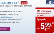 50 Freiminuten, SMS-Flat, 1GB LTE im o2-Netz monatlich kündbar für nur 5,99 € pro Monat